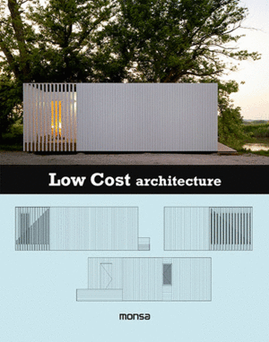 Low Cost Architecture