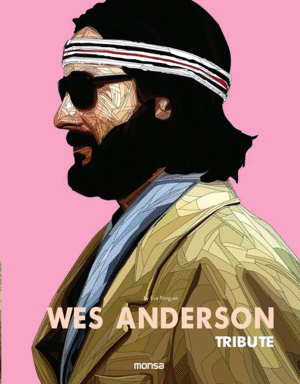 Wes Anderson. Tribute