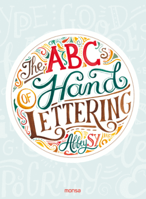ABCs Of Hand Lettering
