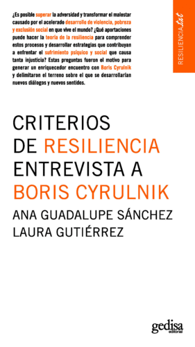 Criterios de resiliencia: Entrevista a Boris Cyrulnik
