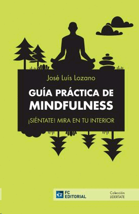 Guía práctica de mindfulness