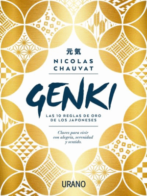 Genki: las diez reglas de oro de los japoneses