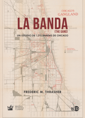 Banda, La (The Gang)