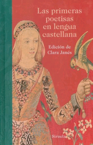 Primeras poetisas en lengua castellana, Las