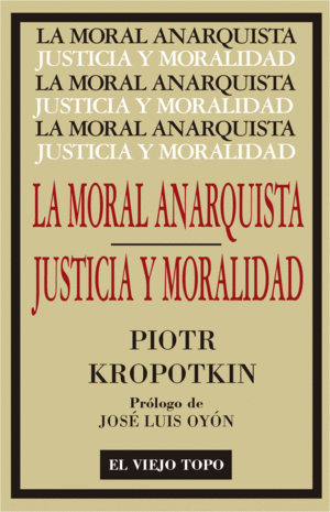 Moral anarquista, La