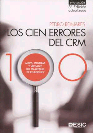 Cien errores del CRM, Los