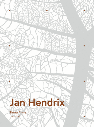 Jan Hendrix: Tierra firme