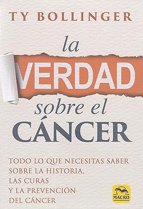 Verdad sobre el cáncer, La