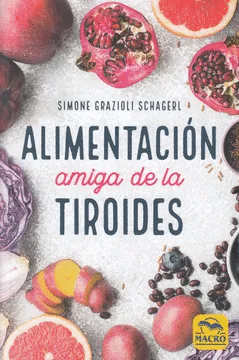 Alimentación amiga de la tiroides