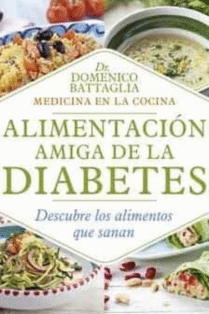 Alimentación amiga de la diabetes