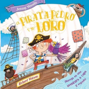 Pirata Pedro y su loro, El