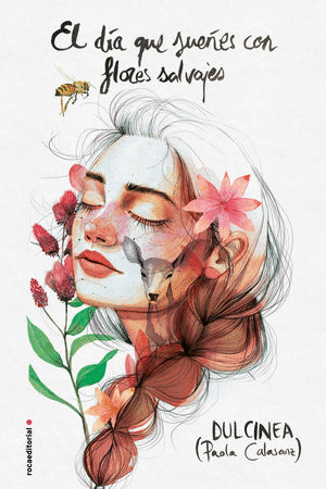 Día que sueñes con flores salvajes, El (Venta solo en línea)