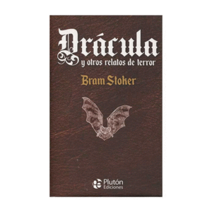 Drácula y otros relatos