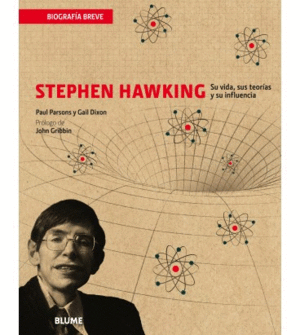 Stephen Hawking, su vida sus teorias y su influencia