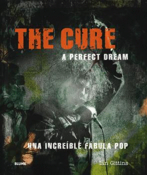Cure, The: A Perfect Dream