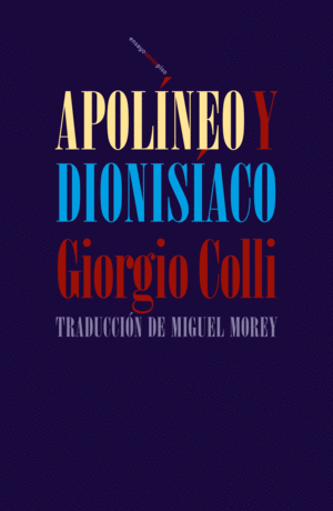 Apolineo y Dionisiaco