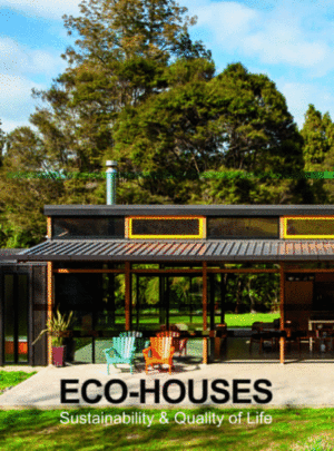 Eco-Houses: Sustainability & quality of life