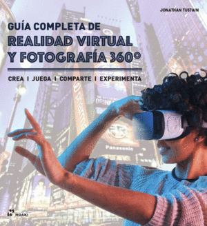 Guía completa de realidad virtual y fotografía 360º