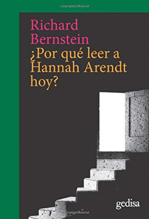 ¿Por qué leer a Hannah Arendt hoy?