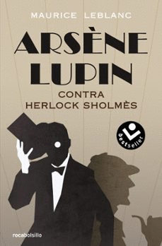 Arsène Lupin contra Herlock Sholmès (Venta solo en línea)