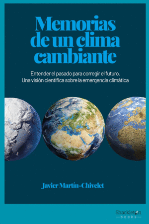 Memorias de un clima cambiante