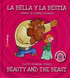 Bella y la bestia, La / Beauty and the beast