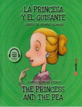 Princesa y el guisante, La / The Princess and the Pea