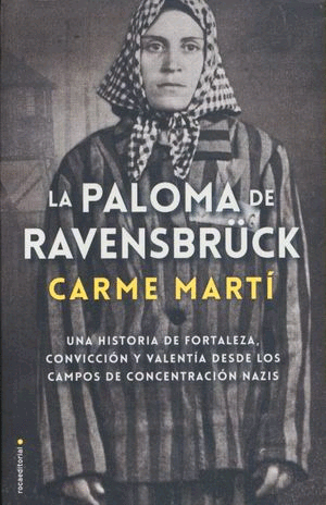 Paloma de Ravensbruck, La