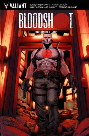 Bloodshot Vol. 1 Edición de lujo