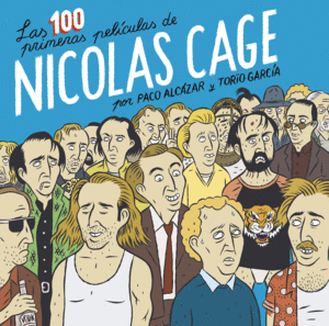 100 primeras películas de Nicolas Cage, Las