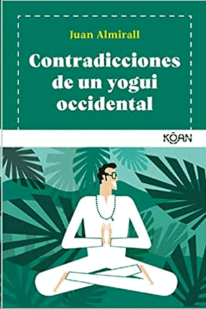 Contradicciones de un yogui occidental