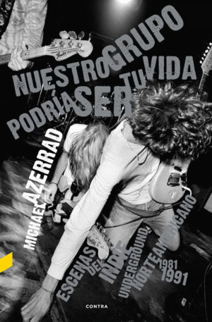 Nuestro grupo podría ser tu vida