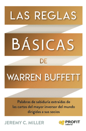 Reglas básicas de Warren Buffett, Las