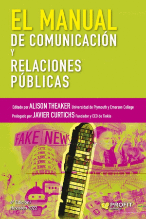 Manual de comunicación y relaciones Públicas, El