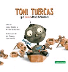 Toni Tuercas y el botón de las emociones