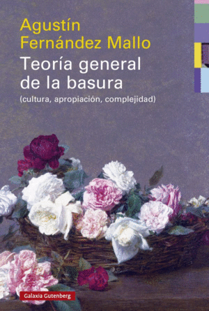 Teoria General de la Basura