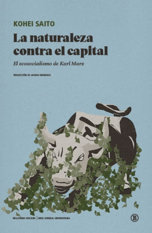 Naturaleza contra el capital, La