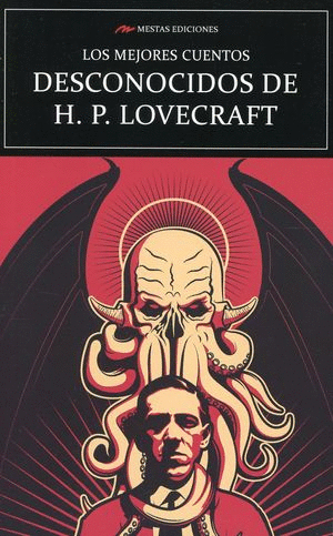 Mejores cuentos desconocidos de H.P. Lovecraft, Los