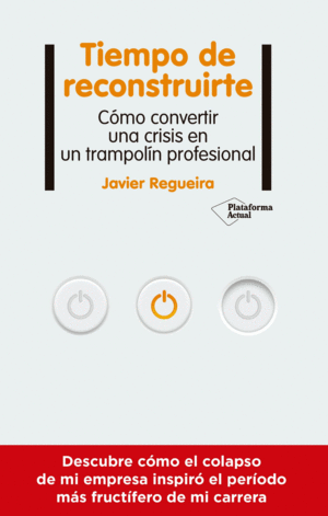 Tiempo de reconstruirte