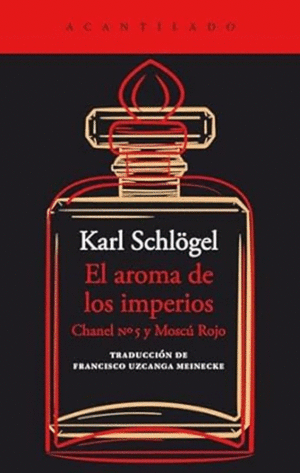 Aroma de los imperios, El