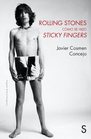 Rolling Stones, Cómo se hizo Sticky Fingers