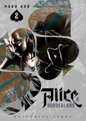 Alice in Bordeland. Vol. 2