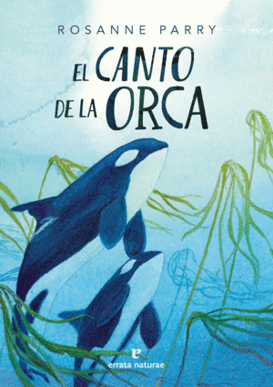 Canto de la orca, El