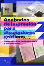 Acabados de impresión para diseñadores gráficos