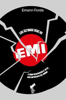 Últimos días de EMI, Los