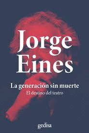 Generación sin muerte, La