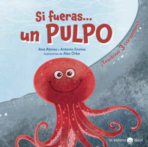 Si fueras un pulpo