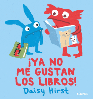 ¡Ya no me gustan los libros! (Alfonsito y Natalufi)
