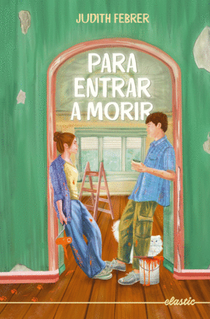 Para entrar a morir