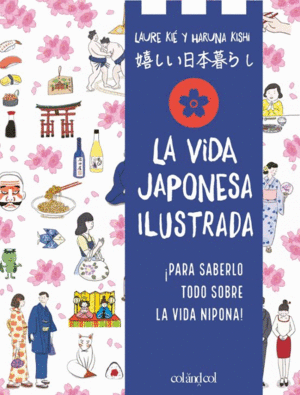 Vida japonesa ilustrada, La